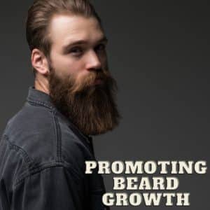 Promoting Beard Growth