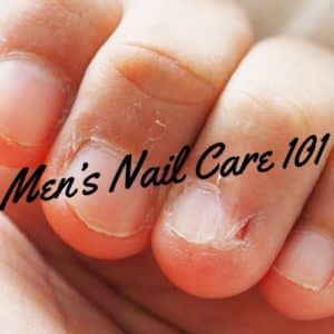 mens nail care